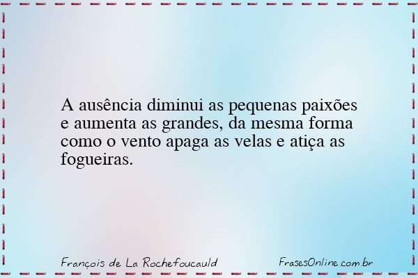 Frase de François de La Rochefoucauld