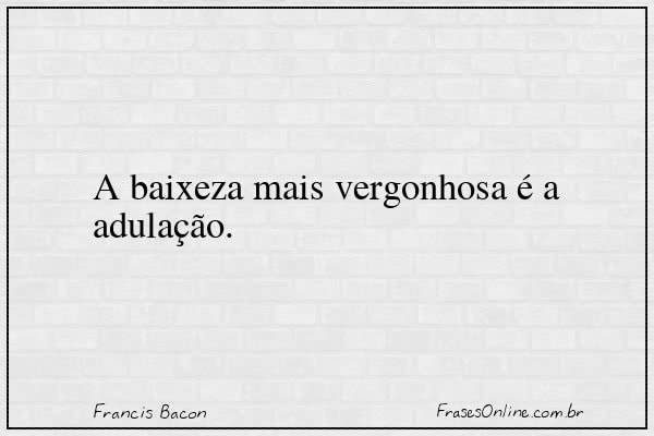 Frase de Francis Bacon