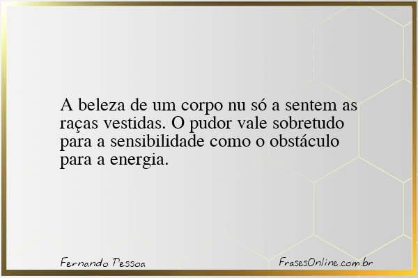 Frase de Fernando Pessoa
