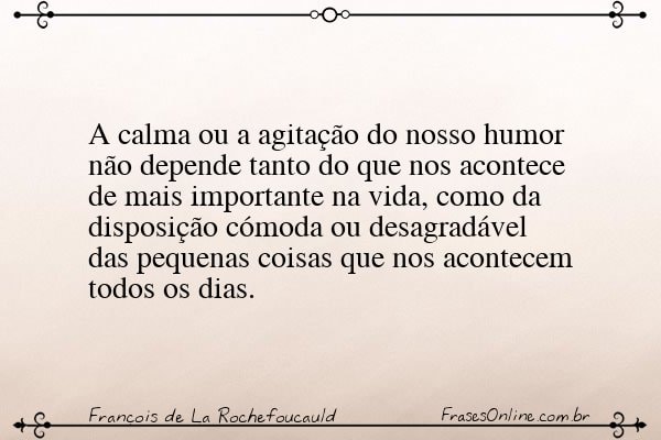 Frase de François de La Rochefoucauld