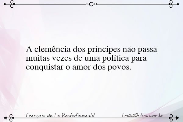 Frase de François de La Rochefoucauld