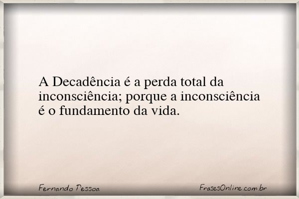 Frase de Fernando Pessoa