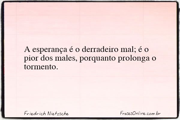 Frase de Friedrich Nietzsche