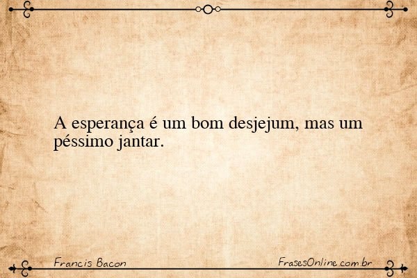 Frase de Francis Bacon
