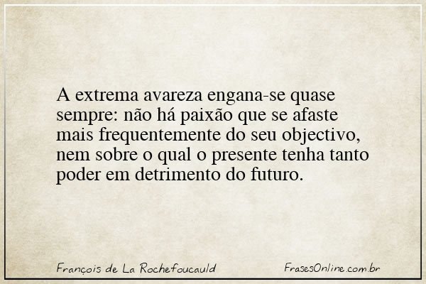 Frase de François de La Rochefoucauld