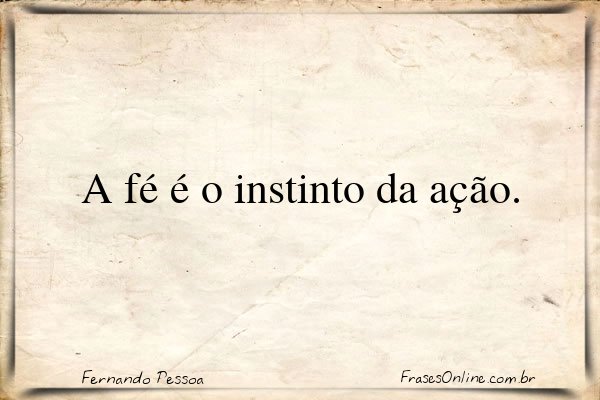 Frase de Fernando Pessoa
