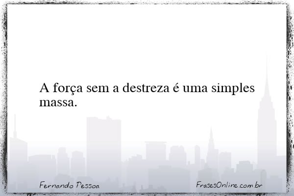 Frase de Fernando Pessoa