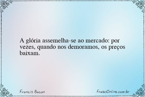 Frase de Francis Bacon
