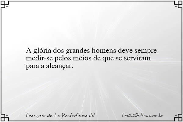 Frase de François de La Rochefoucauld