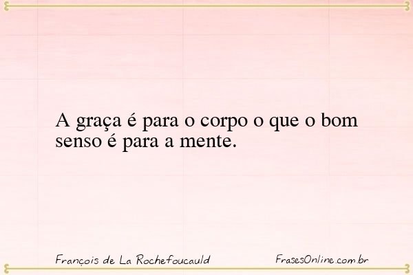 Frase de François de La Rochefoucauld