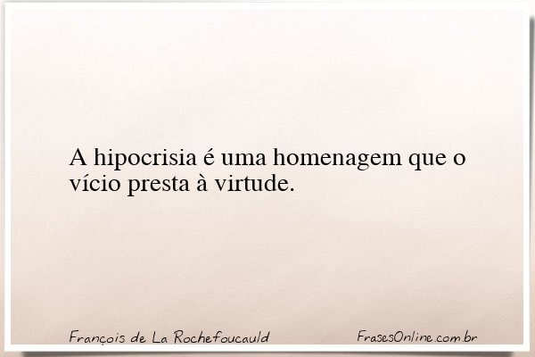 Frase de François de La Rochefoucauld