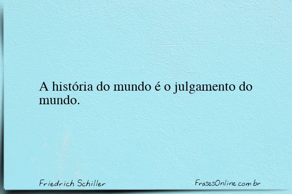 Frase de Friedrich Schiller