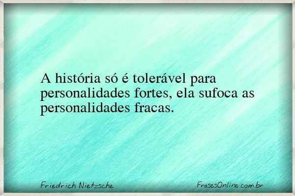 Frase de Friedrich Nietzsche