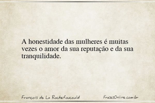 Frase de François de La Rochefoucauld