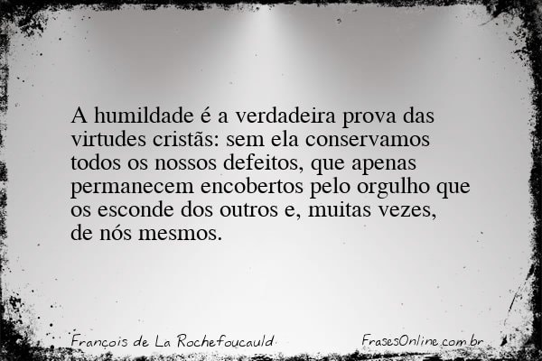 Frase de François de La Rochefoucauld