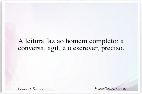 Frase de Francis Bacon