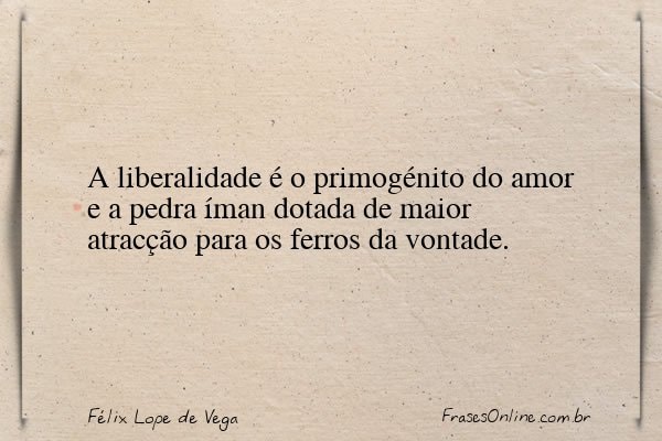 Frase de Félix Lope de Vega