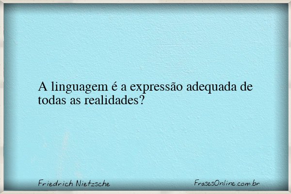 Frase de Friedrich Nietzsche