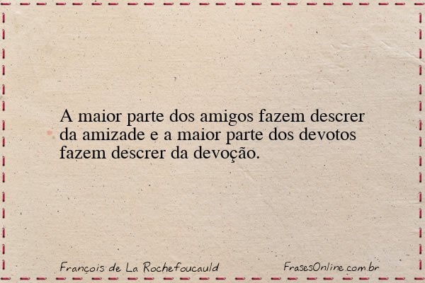 Frase de François de La Rochefoucauld