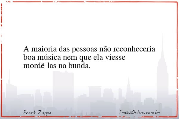 Frase de Frank Zappa
