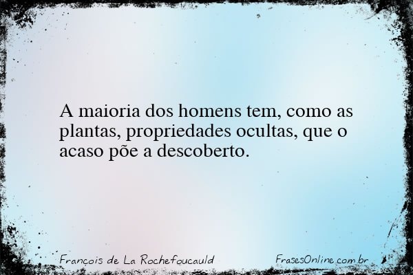 Frase de François de La Rochefoucauld