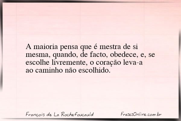 Frase de François de La Rochefoucauld