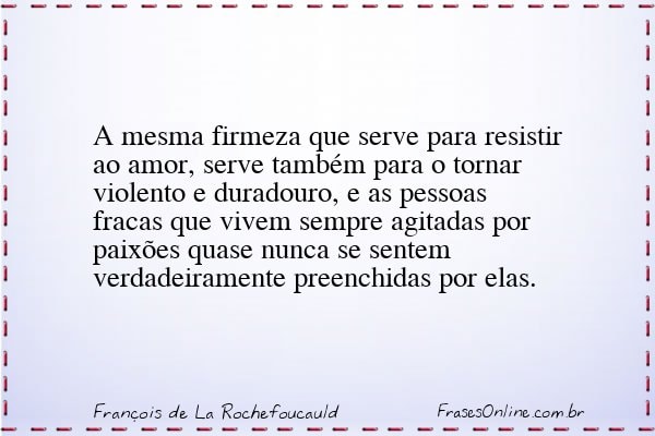 Frase de François de La Rochefoucauld