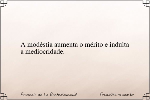 Frase de François de La Rochefoucauld