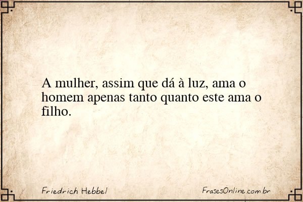 Frase de Friedrich Hebbel