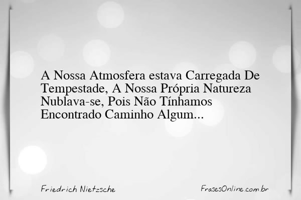 Frase de Friedrich Nietzsche