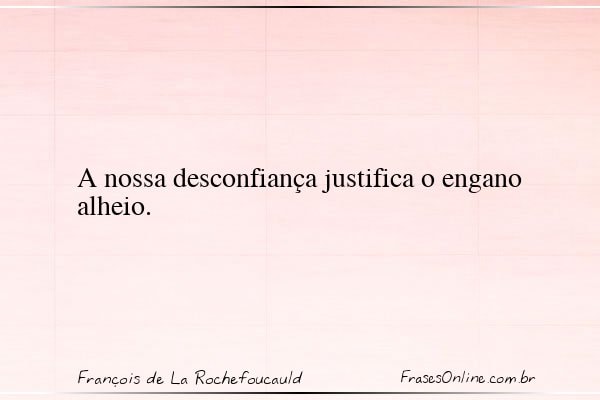 Frase de François de La Rochefoucauld