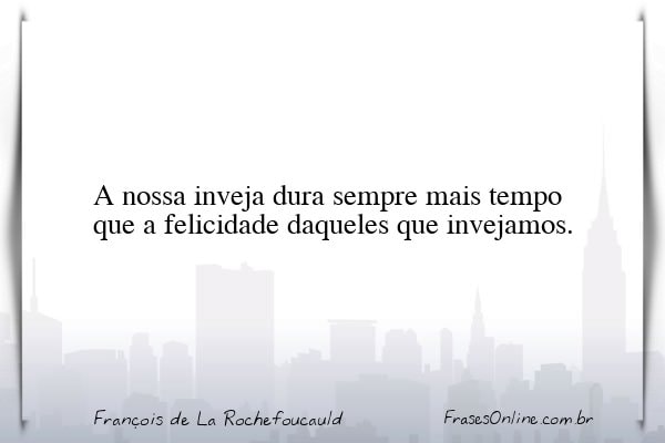 Frase de François de La Rochefoucauld
