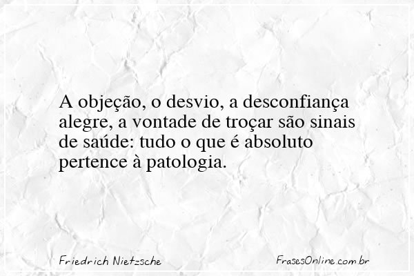 Frase de Friedrich Nietzsche