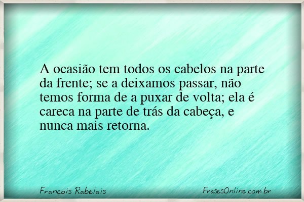 Frase de François Rabelais