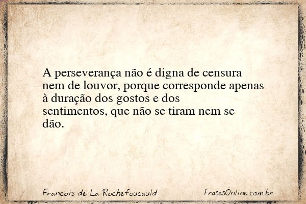 Frase de François de La Rochefoucauld