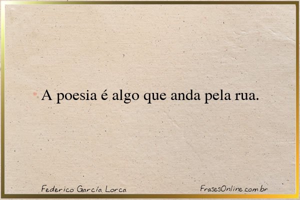 Frase de Federico García Lorca