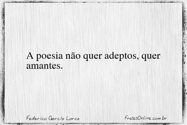 Frase de Federico García Lorca