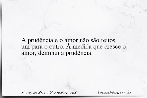 Frase de François de La Rochefoucauld