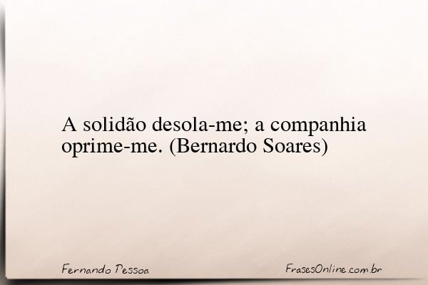 Frase de Fernando Pessoa
