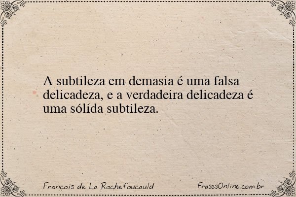 Frase de François de La Rochefoucauld