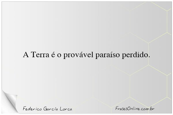 Frase de Federico García Lorca