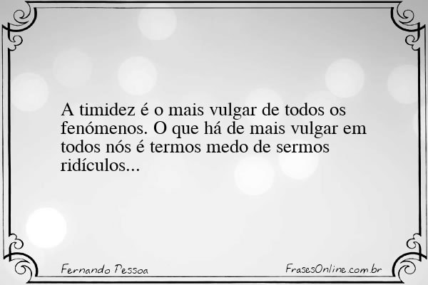 Frase de Fernando Pessoa
