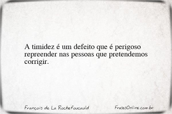 Frase de François de La Rochefoucauld