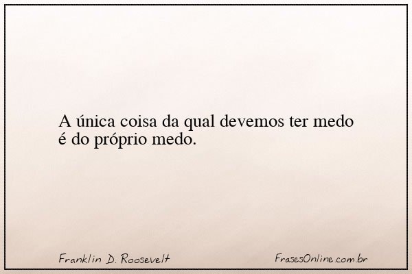 Frase de Franklin D. Roosevelt