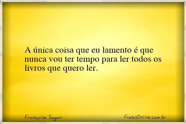 Frase de Françoise Sagan