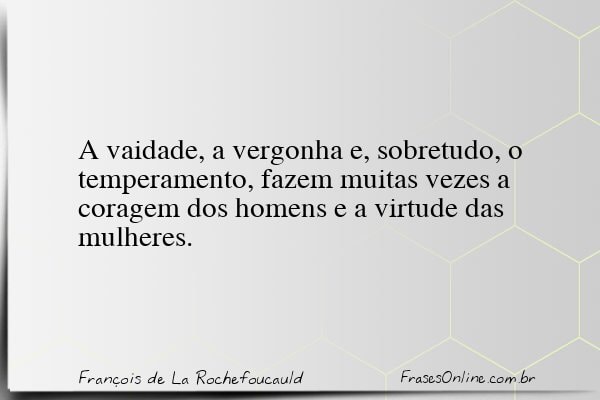 Frase de François de La Rochefoucauld