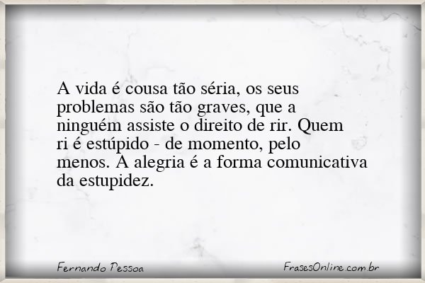 Frase de Fernando Pessoa