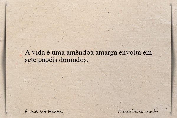 Frase de Friedrich Hebbel