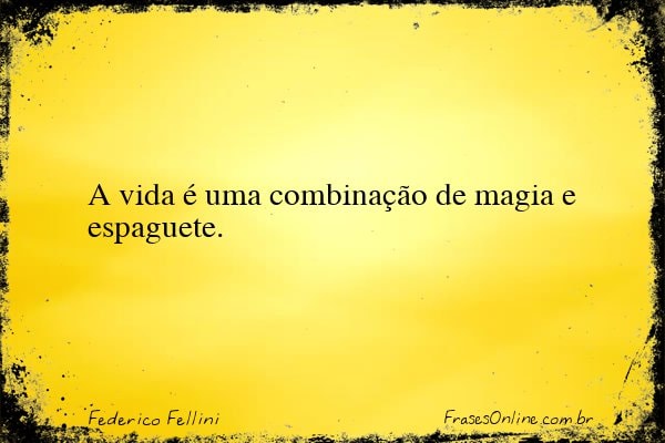 Frase de Federico Fellini