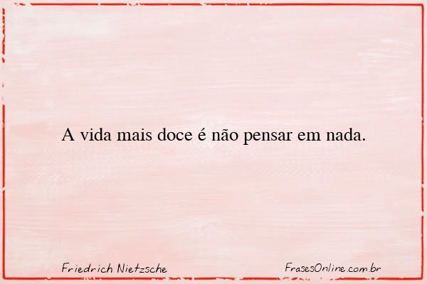 Frase de Friedrich Nietzsche